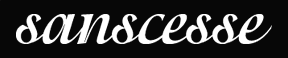 sanscesse